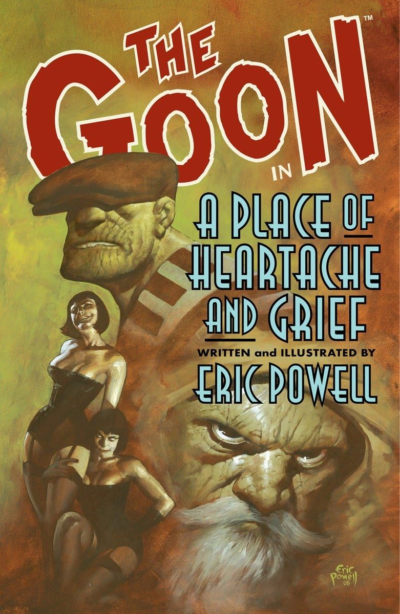 The Goon, Volume 7: A Place Of Heartache And Grief TPB