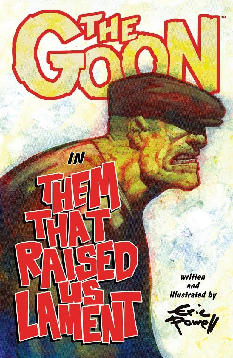 The Goon Volume 12: Them That Raised Us Lament TPB