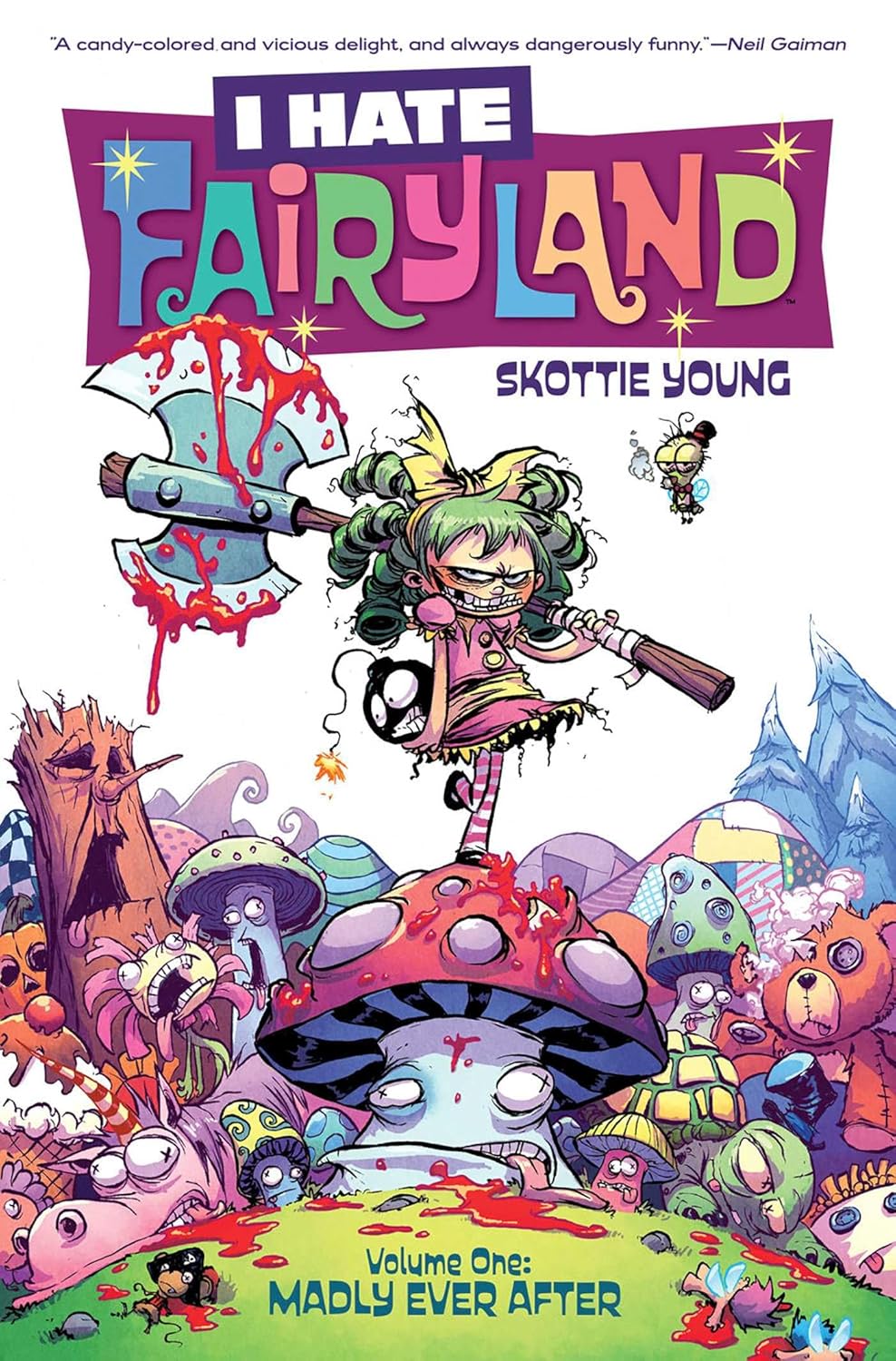 I Hate Fairyland Volume 1: Madly Ever After TPB