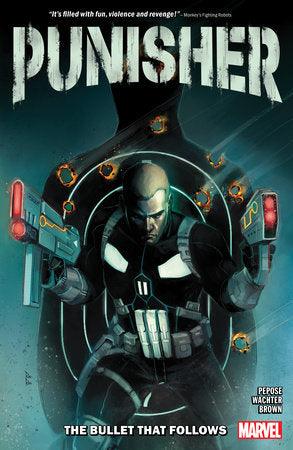 Punisher: The Bullet That Follows TPB
