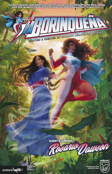 La Borinquena Guest Starring Rosario Dawson Somos Arte Graphic Novel TPB