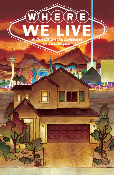 Where We Live: A Benefit of the Survivors in Las Vegas