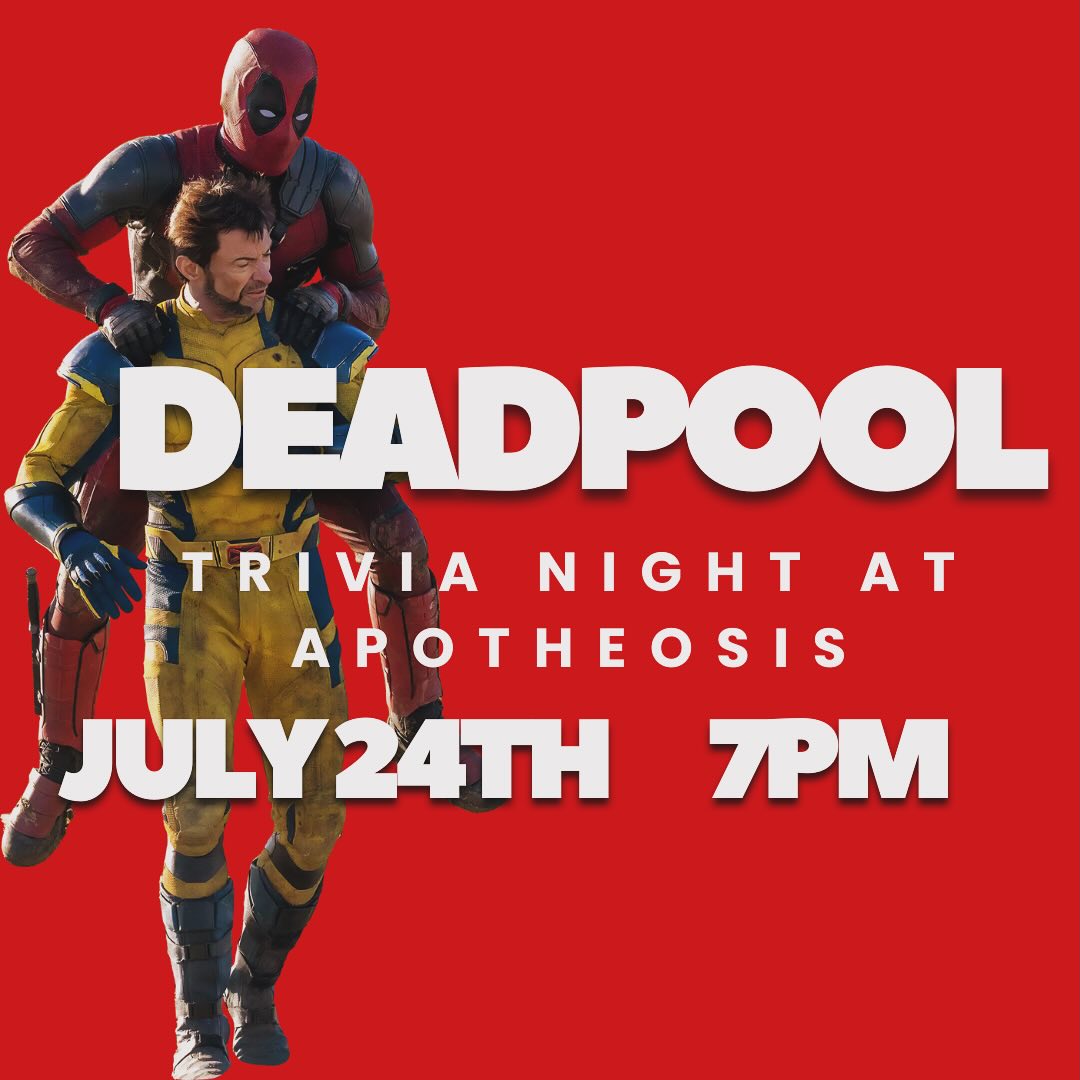 Deadpool Trivia Night - JULY 24TH - 7PM