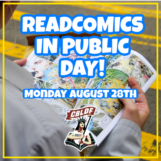 MONDAY AUGUST 28TH IS READ COMICS IN PUBLIC DAY!