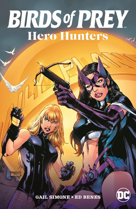 BIRDS OF PREY HERO HUNTERS TP (2025 EDITION)