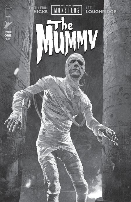 UNIVERSAL MONSTERS THE MUMMY #1 (OF 4) CVR D JOSHUA MIDDLETON CLASSIC HORROR B&W VAR RATIO 1:25