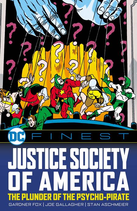 DC FINEST JUSTICE SOCIETY OF AMERICA THE PLUNDER OF THE PSYCHO-PIRATE TP