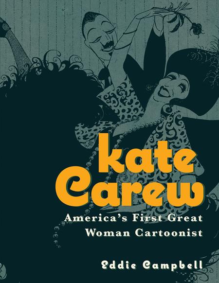 Kate Carew TP Americas First Great Woman Cartoonist (Mr)