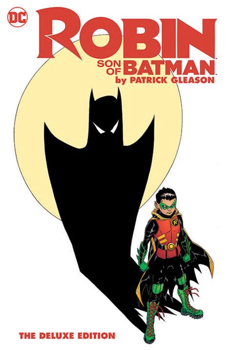 ROBIN SON OF BATMAN BY PATRICK GLEASON THE DELUXE EDITION HC