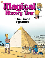MAGICAL HISTORY TOUR HC VOL 01 THE GREAT PYRAMIDS