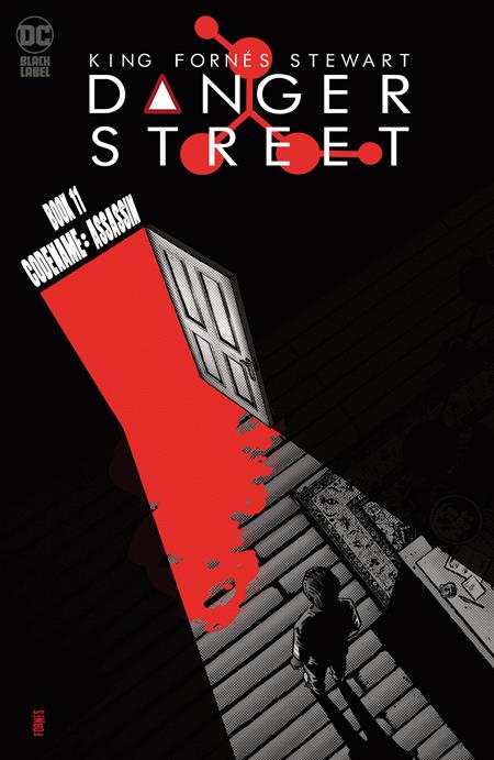 Danger Street #11 (Of 12) Cvr A Jorge Fornes (Mr)
