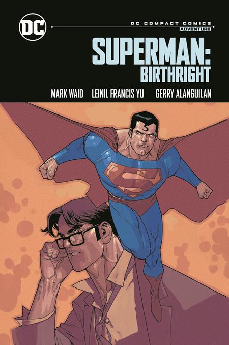 SUPERMAN BIRTHRIGHT DC COMPACT COMICS EDITION TP