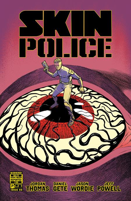 SKIN POLICE #3 CVR A DANIEL GETE & JASON WORDE (MR)