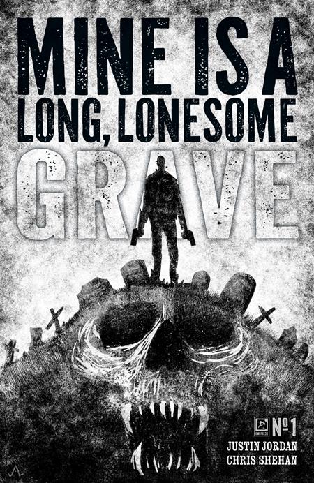 MINE IS A LONG LONESOME GRAVE #1 (OF 4) CVR D JEFFREY ALAN LOVE VAR (MR) RATIO 1:10