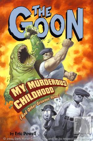 Goon Vol. 2: My Murderous Childhood (and Other Grievous Yarns) TPB