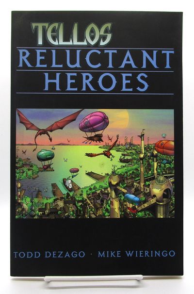 Tellos Reluctant Heroes Vol 1