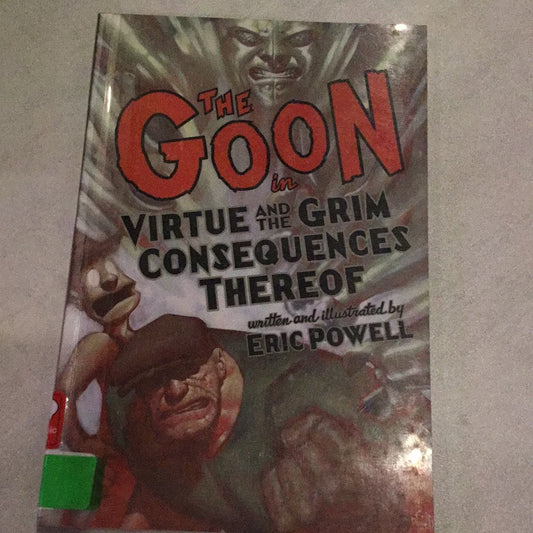 Goon Vol 4: Virtue and the Grim Consequences Thereof