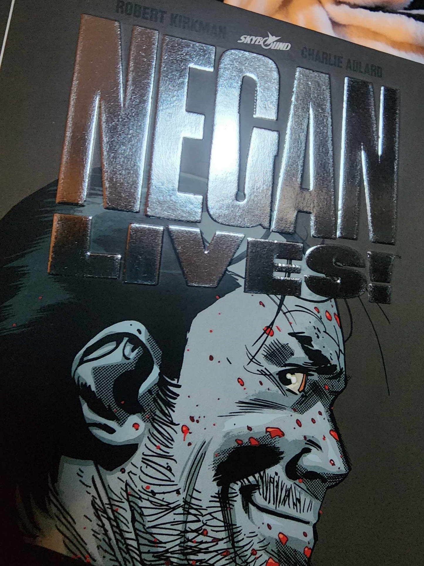 Negan Lives! #1 Silver Foil