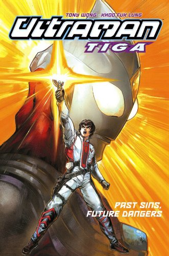 Ultraman Tiga Volume 2: Past Sins, Future Dangers