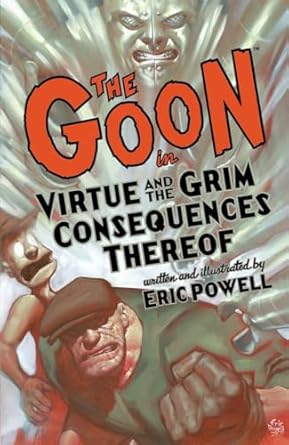 Goon Vol 4: Virtue and the Grim Consequences Thereof USED