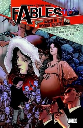 Fables Vol 4: March of the Wooden Soldiers