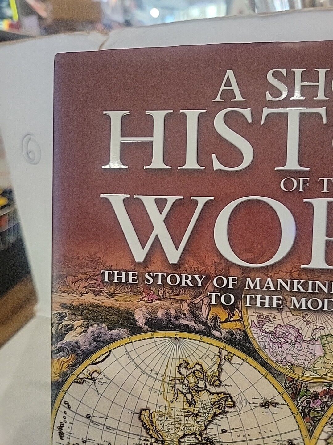 A Short History of the World by Alex Woolf