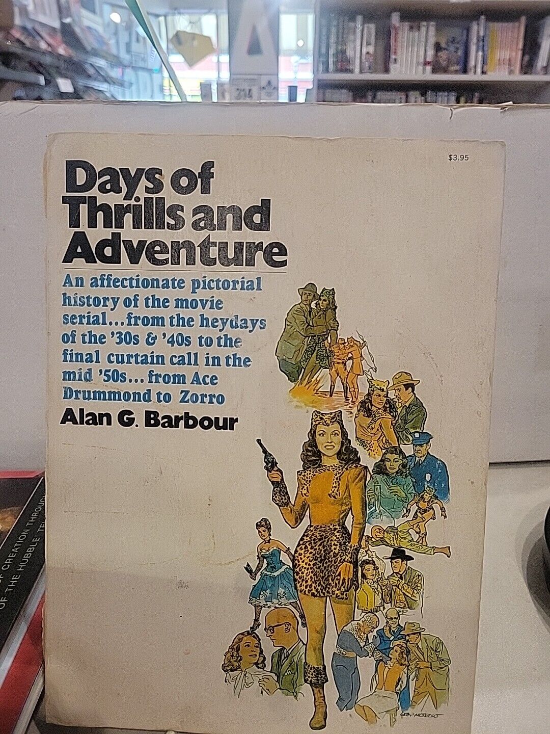 Days of Thrills and Adventure Pictorial History of Serials Book, Alan G. Barbour