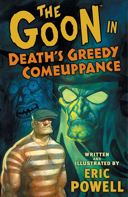 The Goon, Vol. 10: Death's Greedy Comeuppance TPB