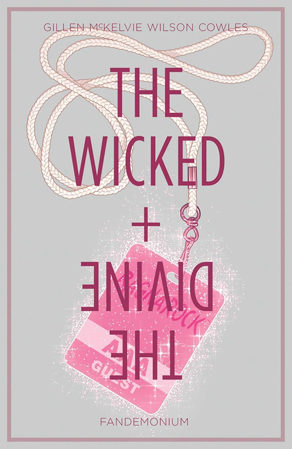 The Wicked + The Divine, Vol. 2: Fandemonium TPB