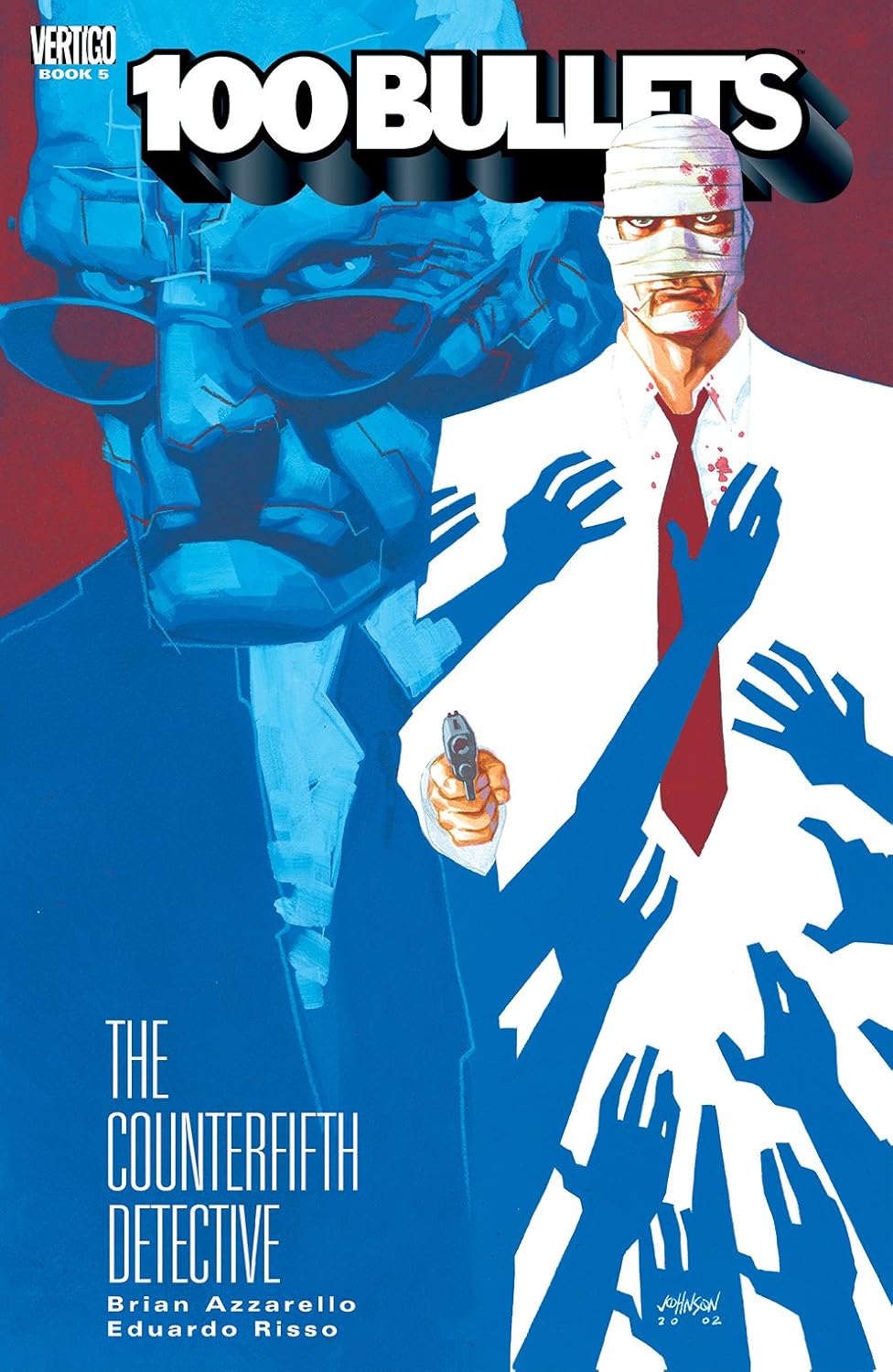 100 Bullets Vol 5: The Counterfifth Detective