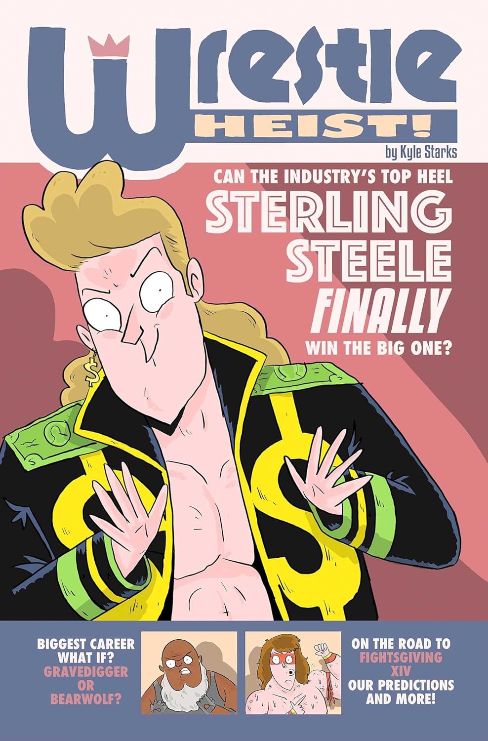 Wrestle Heist TPB