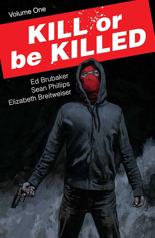 Kill or Be Killed Volume 1 TPB
