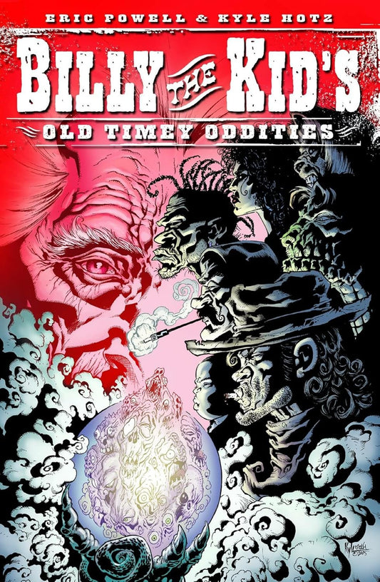 Billy the Kid's Old Timey Oddities TPB
