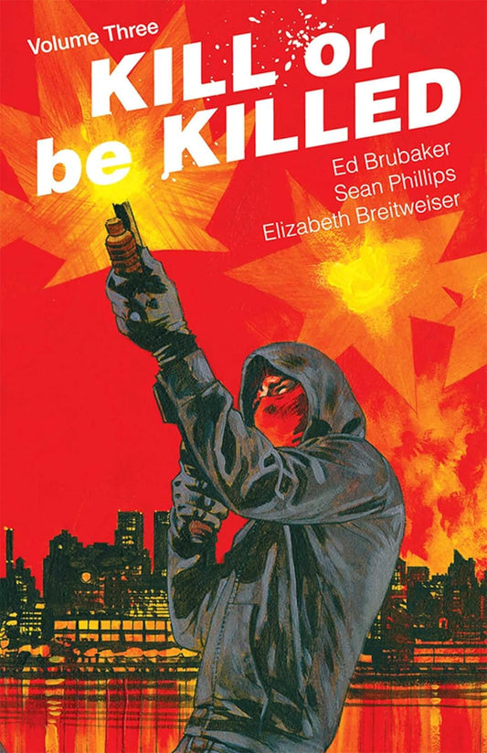 Kill or Be Killed Volume 3 TPB