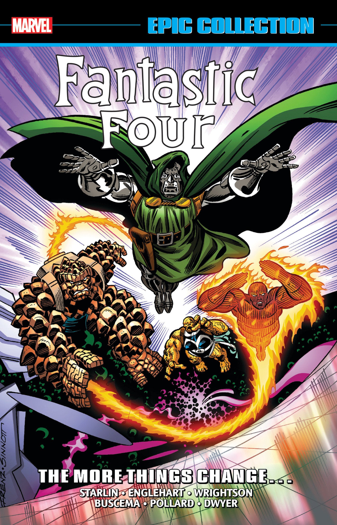 FANTASTIC FOUR EPIC COLLECTION: THE MORE THINGS CHANGE... [NEW PRINTING]