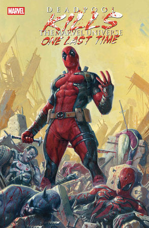 Deadpool Kills The Marvel Universe One Last Time TPB