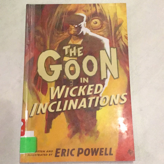 Goon Vol 5: Wicked Inclinations