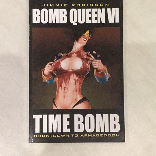Bomb Queen: Time Bomb Vol 6