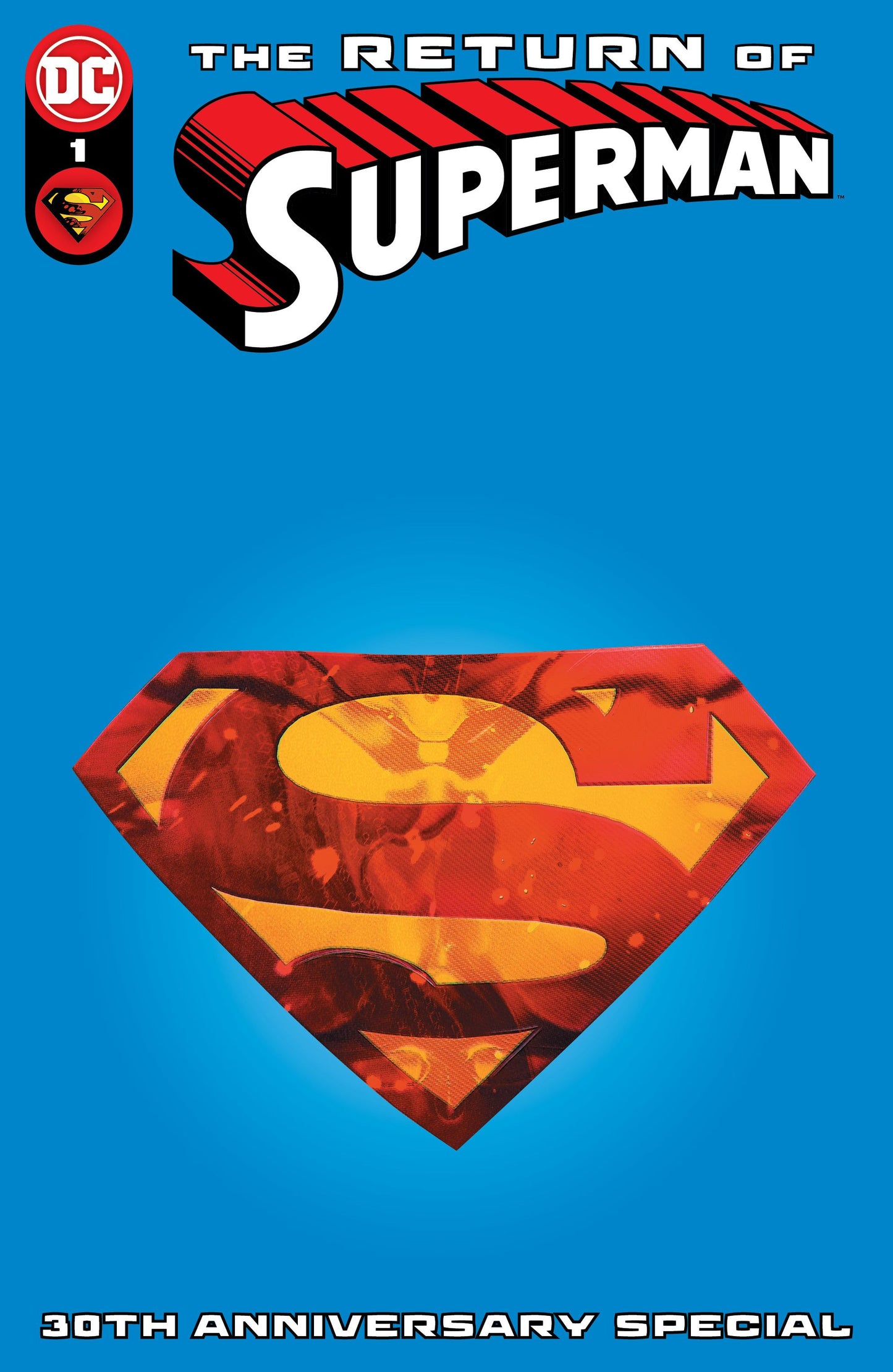 Return Of Superman 30Th Anniversary Special #1 (One Shot)