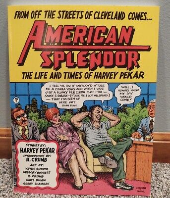 American Splendor : The Life and Times of Harvey Pekar