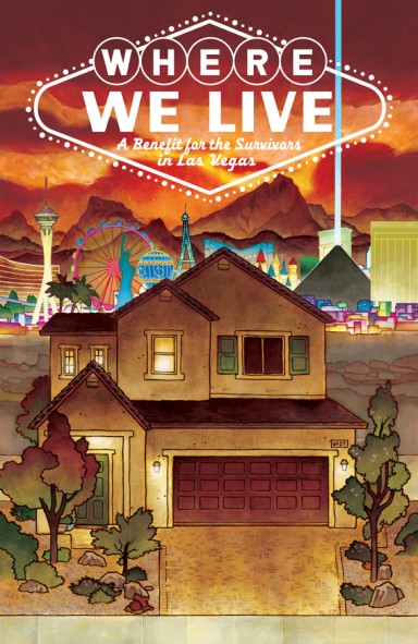 Where We Live: A Benefit of the Survivors in Las Vegas