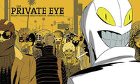 Private Eye Deluxe Edition Hardcover (Mature)