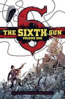 Sixth Gun Deluxe Hardcover Volume 01