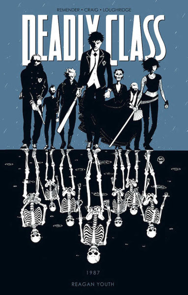 Deadly Class Vol. #1 Reagan Youth Tpb (Mature)