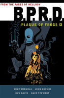 BPRD Plague Of Frogs TPB Volume 04