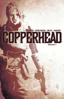 Copperhead TPB Volume 01 A New Sheriff In Town