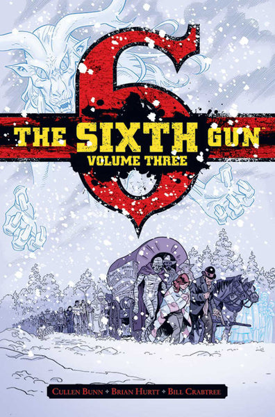 Sixth Gun Deluxe Hardcover Volume 03