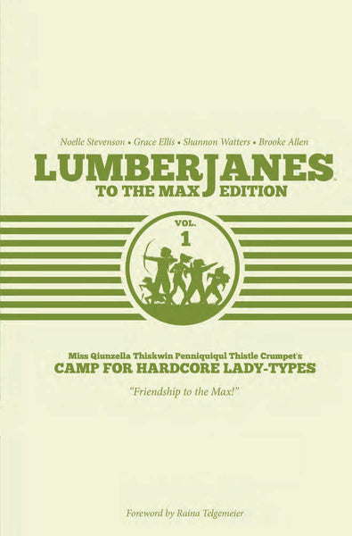Lumberjanes To The Max Edition Vol. #1 Hardcover HC