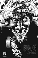 Batman Noir The Killing Joke Hardcover