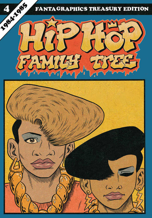 Hip Hop Family Tree Vol. #4 Graphic Novel (1984-1985)